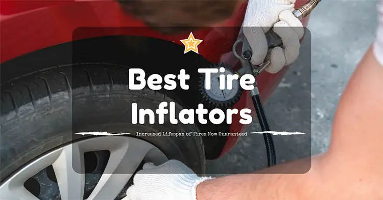 Best Tire Inflators