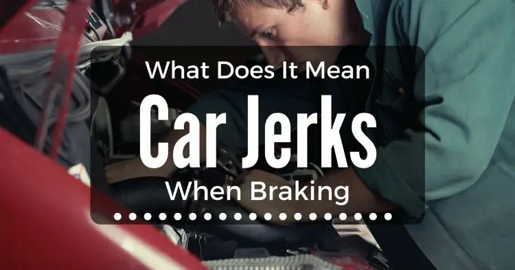 Car Jeck when braking