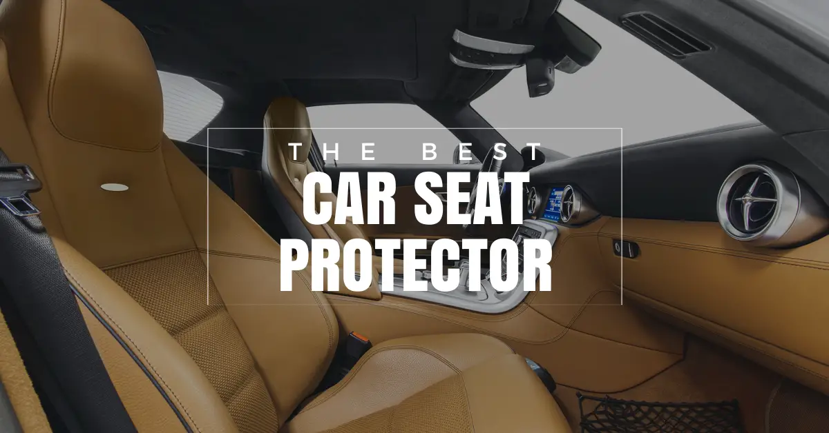 best car seat protector