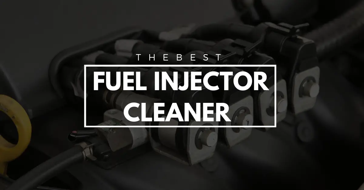 best fuel injector cleaner